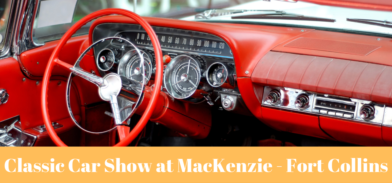 Classic Car Show at MacKenzie Place - Fort Collins